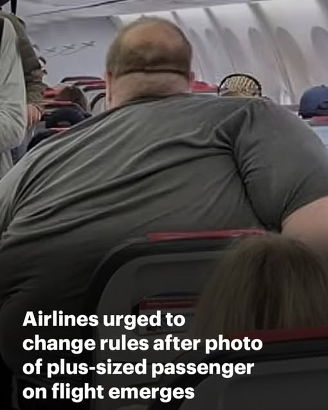 Airlines urged to change rules for plus-sized passengers after photo of man struggling to fit in his seat is shared online